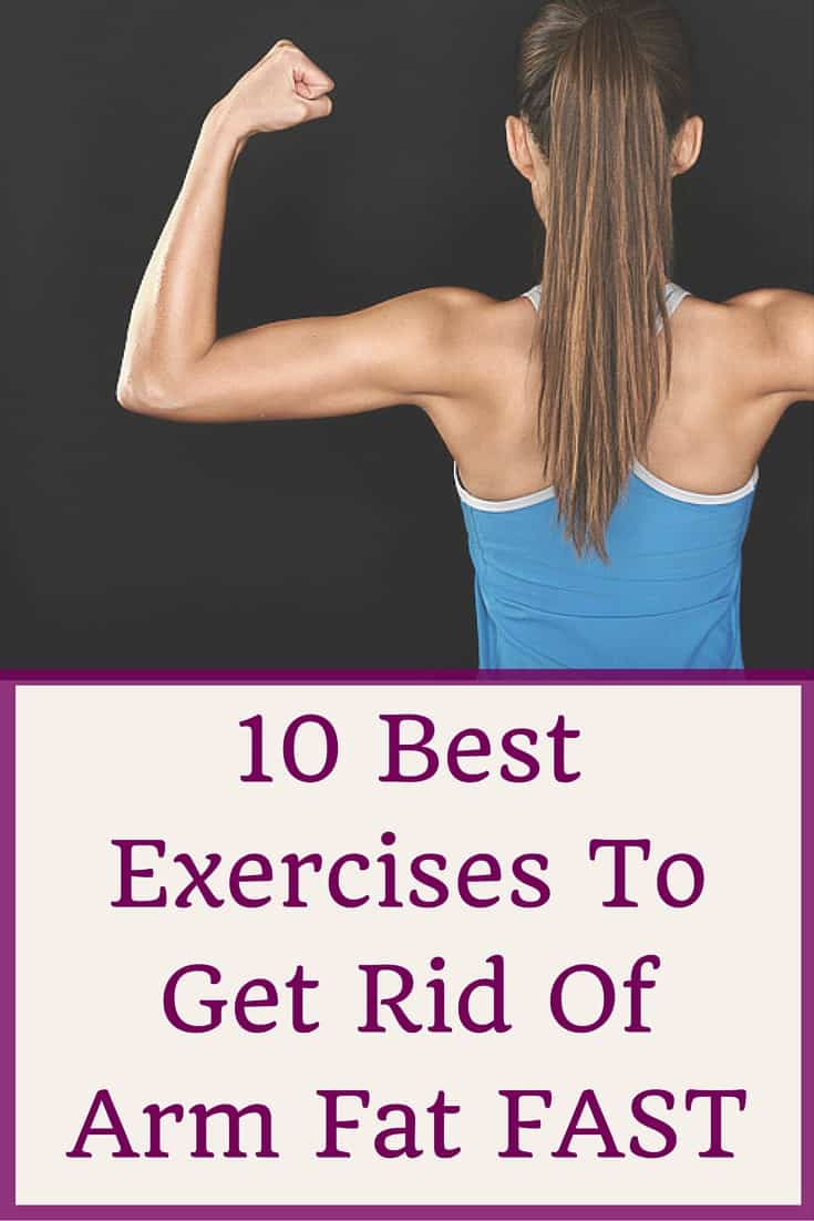 how to get rid of arm fat