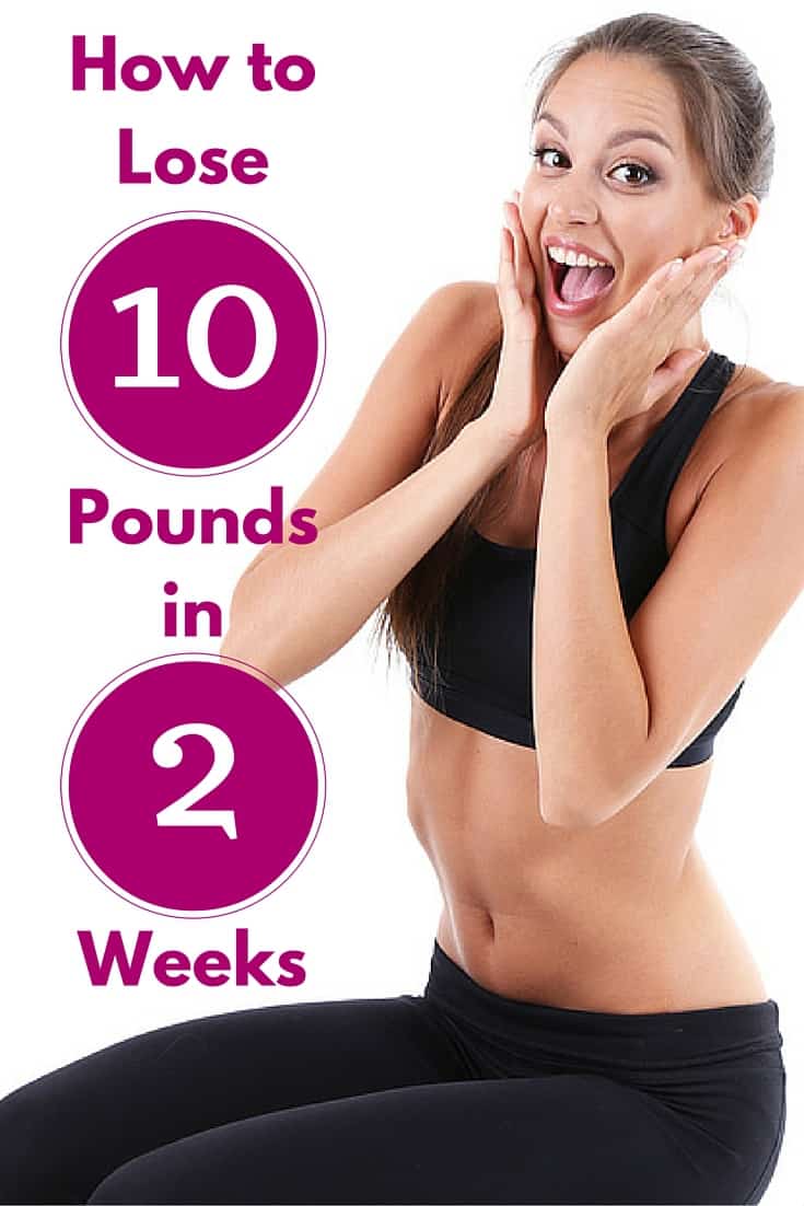 How to Lose 10 Pounds in 2 Weeks Guaranteed