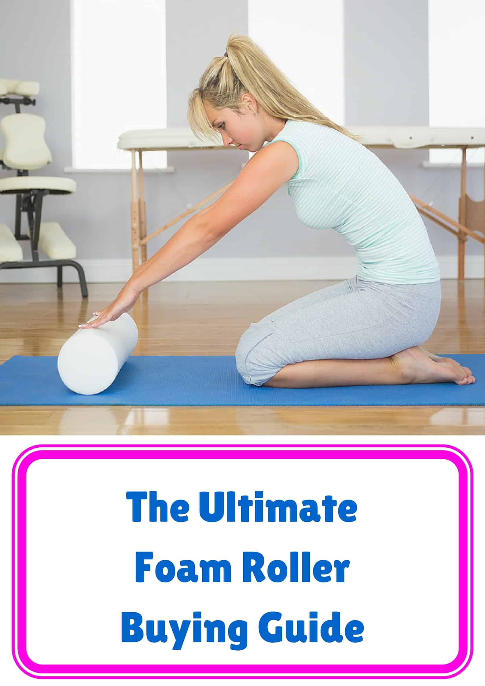 Best Foam Rollers For Toning Massage Foam Roller Reviews