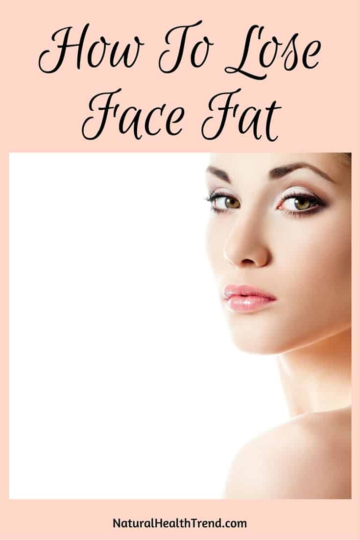 Best Way To Lose Face Fat 63